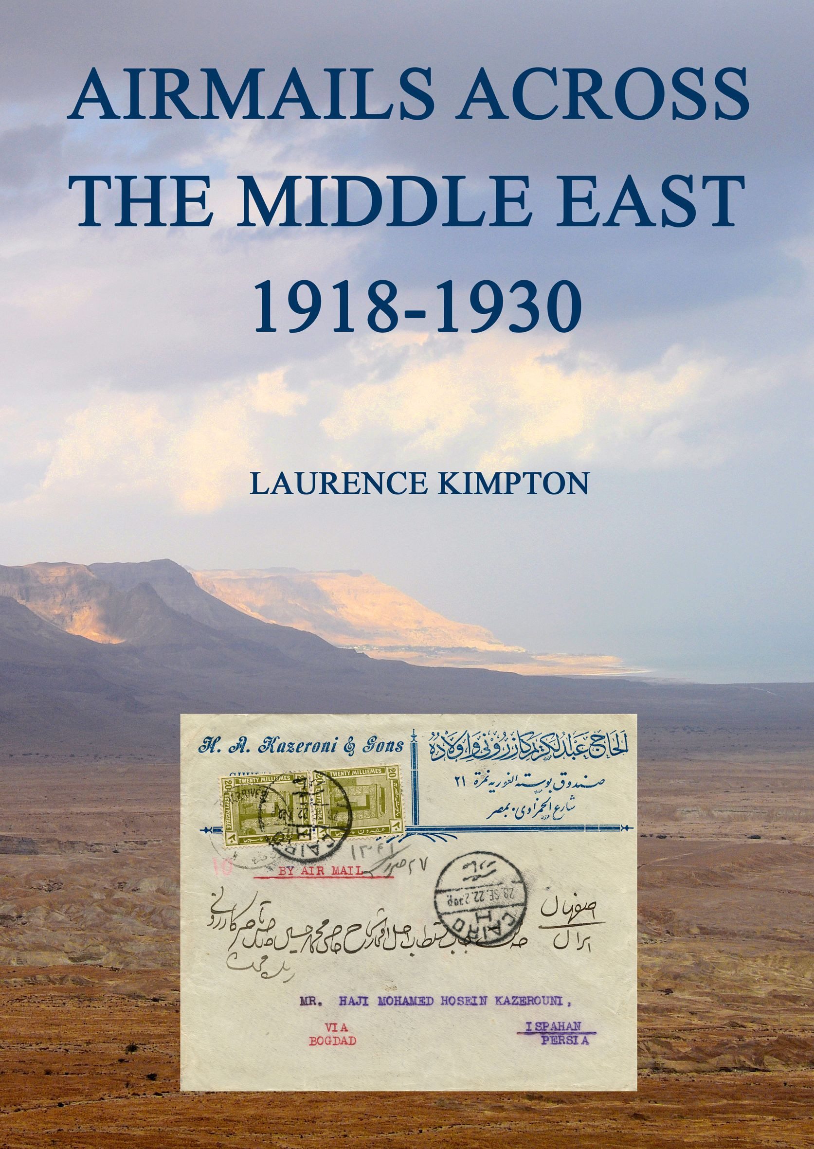 Airmails across the Middle East – an exciting book for stamp collectors interested in the airmails