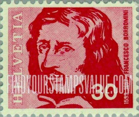 FindYourStampsValue: Federal Administration, Famous Swiss: Francesco Borromini, architect (1599-1667)