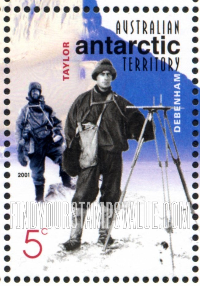 FindYourStampsValue: AUSTRALIAN ANTARCTIC TERRITORY - Australians in the Antarctic, Centenary: Griffith Taylor and Frank Debenham, geologists