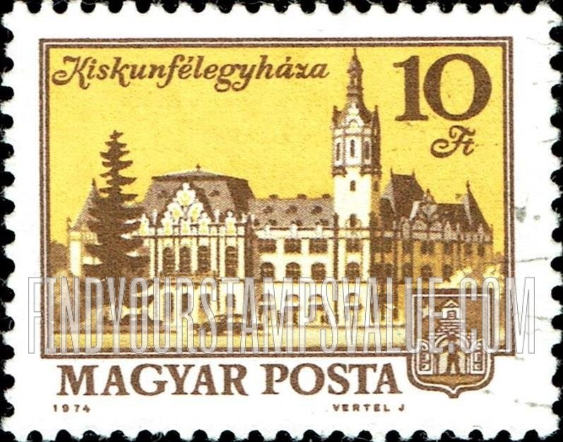 FindYourStampsValue: Building Type of 1972: City Hall, Kiskunfélegyháza