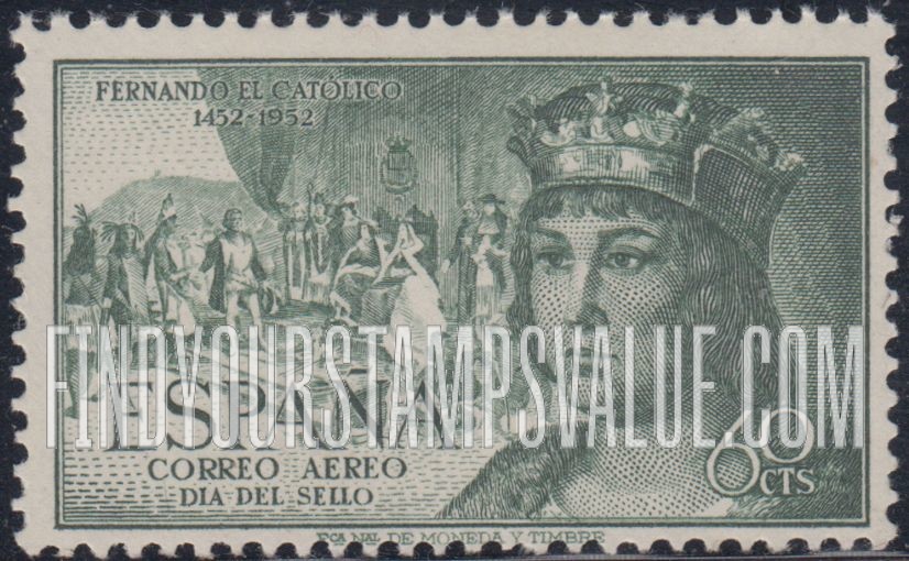 FindYourStampsValue: Air Post: Ferdinand the Catholic and Columbus Presenting Natives