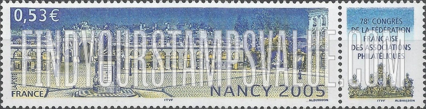 FindYourStampsValue: French Federation of Philatelic Associations, 78th Congress, Nancy