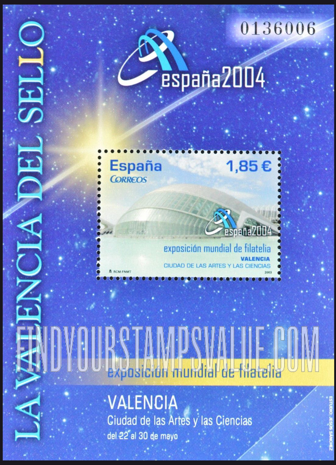 FindYourStampsValue: España 2004 International Philatelic Exhibition: Exhibition venue, Valencia