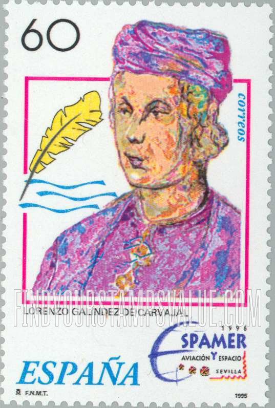 FindYourStampsValue: Espamer ’96, Aviation & Space Philatelic Exhibitions, Seville: Lorenzo Galindez de Carvajal, Master Courier, King Fernando’s Court