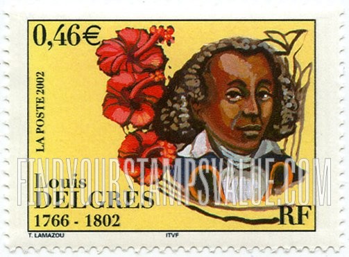 FindYourStampsValue: Louis Delgrés (1766-1802), Soldier