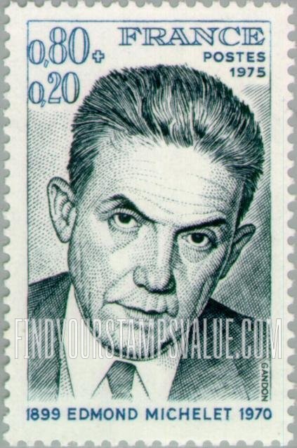 FindYourStampsValue: SEMI-POSTAL - Edmond Michelet, (1899-1970), Resistance hero, statesman