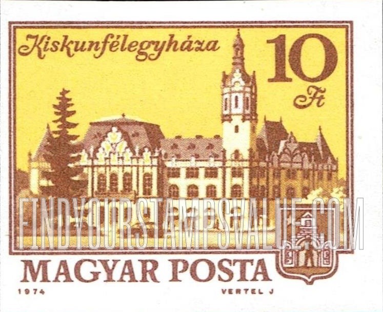 FindYourStampsValue: Building Type of 1972: City Hall, Kiskunfélegyháza