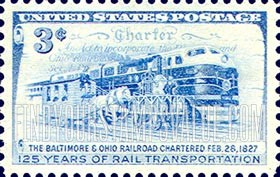 FindYourStampsValue: BALTIMORE AND OHIO RAILROAD - Charter and Three Stages of Rail Transportation